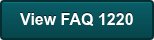 View FAQ 1220