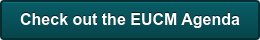 Check out the EUCM Agenda