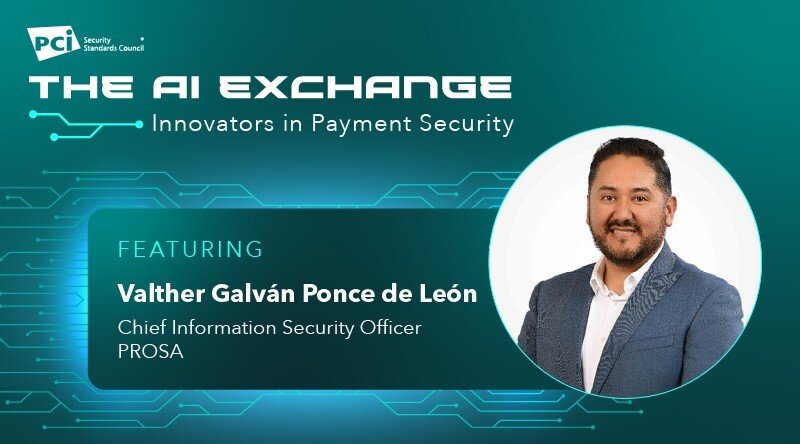 The AI Exchange: Innovators in Payment Security Featuring PROSA